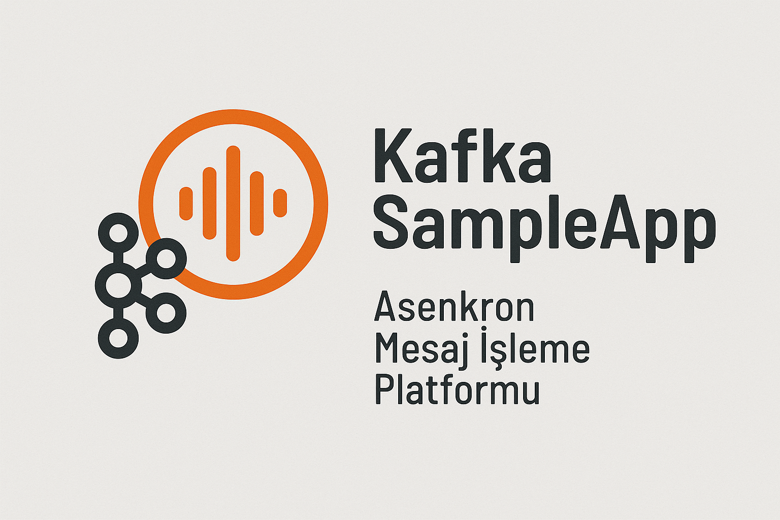 KafkaSampleApp - Asenkron Mesaj İşleme Platformu